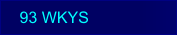 93 WKYS